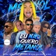 EU NÃO QUERO METANOL feat Danilo Chatinho Danado do Recife Single