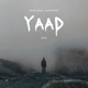 Yaad feat Lord Mikalo Single