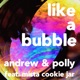 Like a Bubble Single feat Mista Cookie Jar Single
