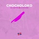 Chocholoko Single