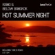 Hot Summer Night Single