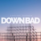 down bad feat Supachefm Single