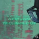 African Technology Single