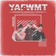 Y A F W M T feat Eranetik Yoco X Single