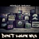 Don t Know Why feat Windchill Shawn Keys Proximity Buddhakai Small Hands 5Ve DJ Gadjet Single