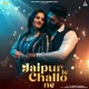 Jaipur Le Challo Ne feat Anjali Raghav Surender Kala Single