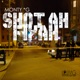 Shot Ah Fiyah Single