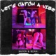 Let s Catch A Vibe Single