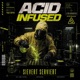 Acid Infused Single