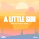 A Little Sun GBX Sparkos Remix Single