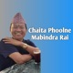 Chaita Fulne feat Mabindra Rai Single