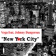 New York City feat Johnny Dangerous EP