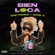 Bien Loca feat Erre K Single