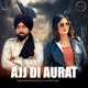 Ajj Di Aurat Single