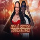 Ela É Minha Sobremesa Single