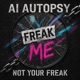 Not Your Freak Single