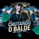Chutando o Balde Single