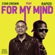 For My Mind feat Rapizo Single