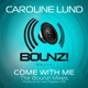 Come with Me Bounz Mixes Single