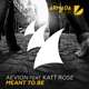 Meant to Be feat Katt Rose Single