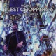 Illest Choppers 6 The Final Chapter feat Lowtuss DOWN6 StevenLNK Dvagoh Ace Tha Goblin SM The Ripper Tokumei Idylll Coutz ARW Esines CryGene Single