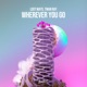 Wherever You Go Single