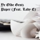 Paper feat Lady E Single