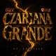 Czariana Grande Single