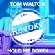 Hold Me Down Single