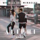 We Will See Miracles Single