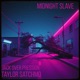 Midnight Slave Single