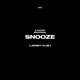 Snooze Jersey Club Single