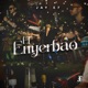 El Enyerbao Single
