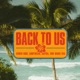 Back To Us Single