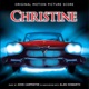 Christine Original Motion Picture Score
