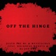 Off the Hinge feat DJ Jon Doe Single