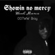 Showin No Mercy feat OOTW Bray Single