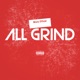 All Grind Single