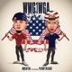 Wwg1wga feat Playboy the Beast Single