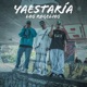 Yaestaría Single