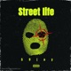 Street Life Single