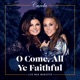 O Come All Ye Faithful Single