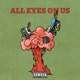 All Eyes On Us Single