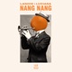 Nang Nang Single