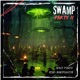 Swamp Party II Single