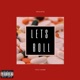 Lets Roll feat Hubb Single