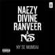 NY Se Mumbai feat Divine Naezy Ranveer Singh Single