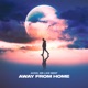 Away from Home Single