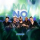 Mano Ao Vivo Single