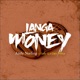 Langa Money feat Lady Q Caty Prince Single